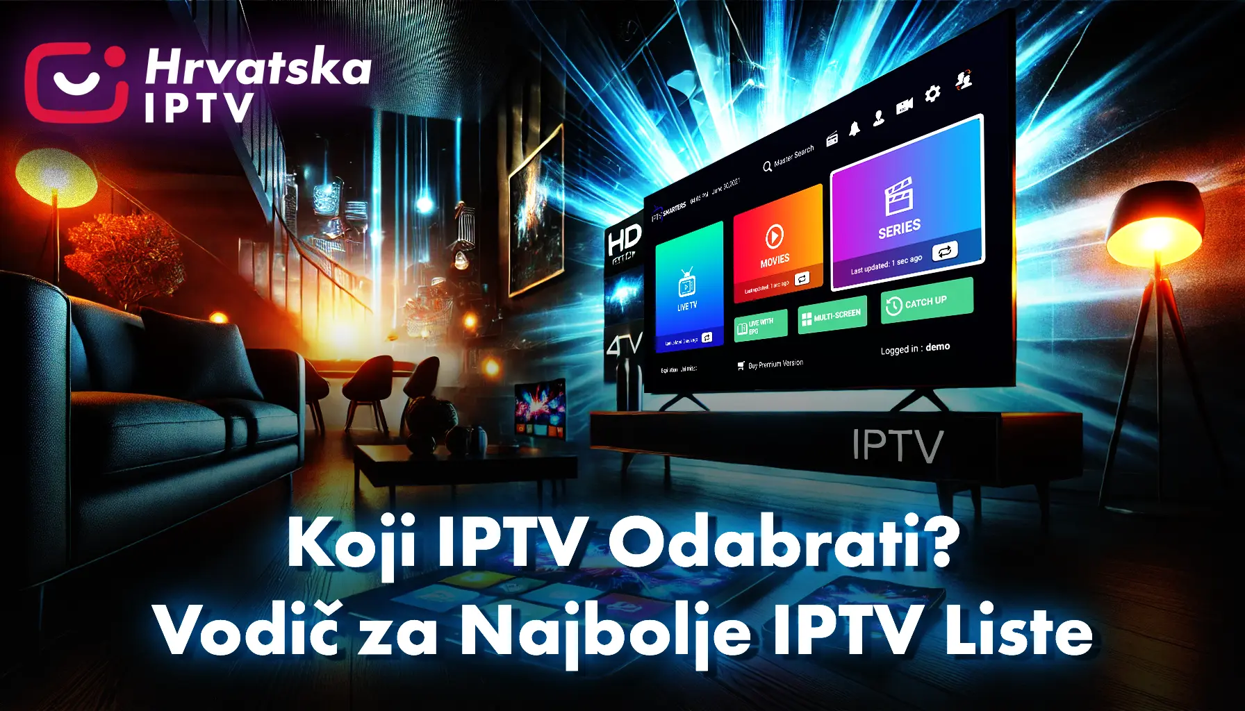 Koji IPTV Odabrati
